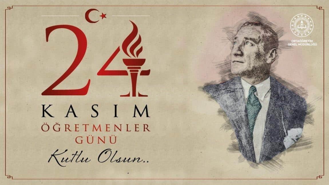 24 Kasım Öğretmenler Günü Coşkuyla Kutlandı